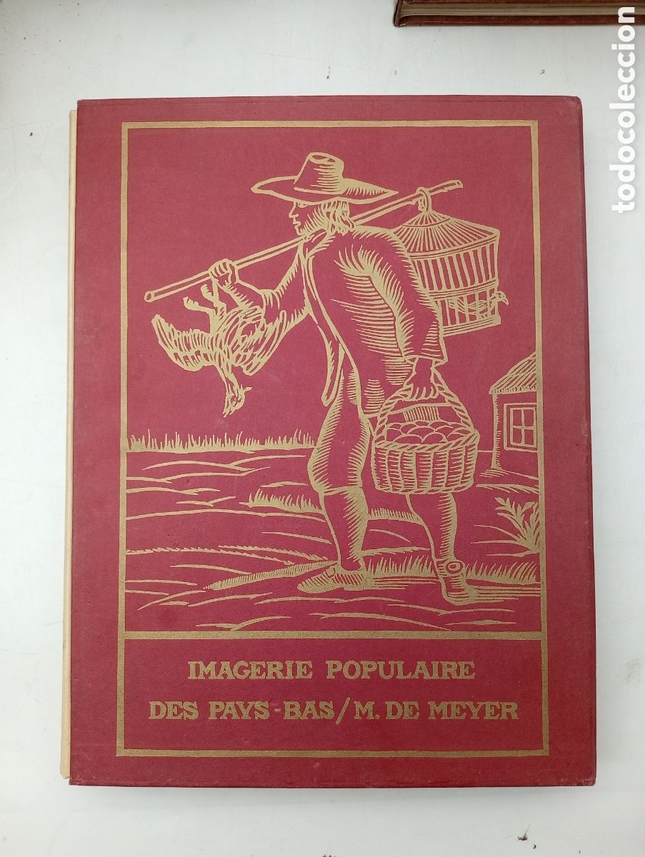 Libros antiguos: Imagerie populaire des Pays - Bas M. de Meyer 1970 - Foto 11