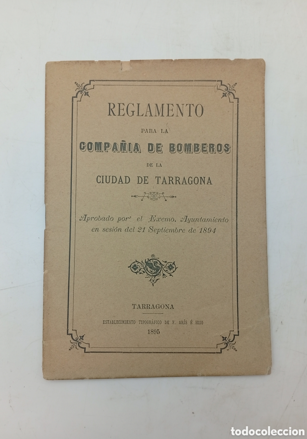 Libros antiguos: Reglamento cuerpo bomberos de Tarragona 1895