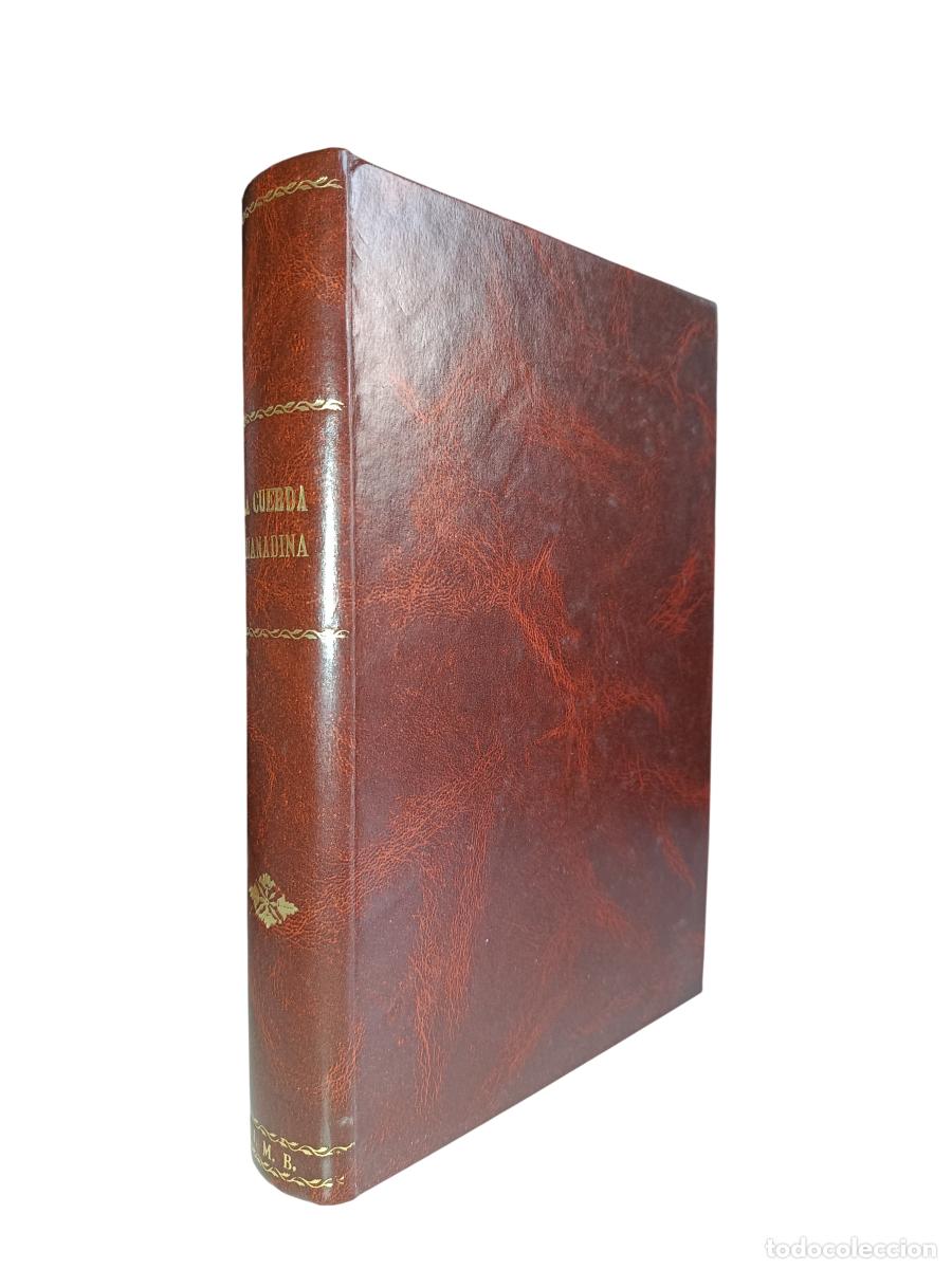 Libros antiguos: ANTOLOG&Iacute;A DE LA CUERDA GRANADINA. MANUEL LE&Oacute;N S&Aacute;NCHEZ. IMPRENTA MANUEL LE&Oacute;N S&Aacute;NCHEZ. M&Eacute;XICO. 1928