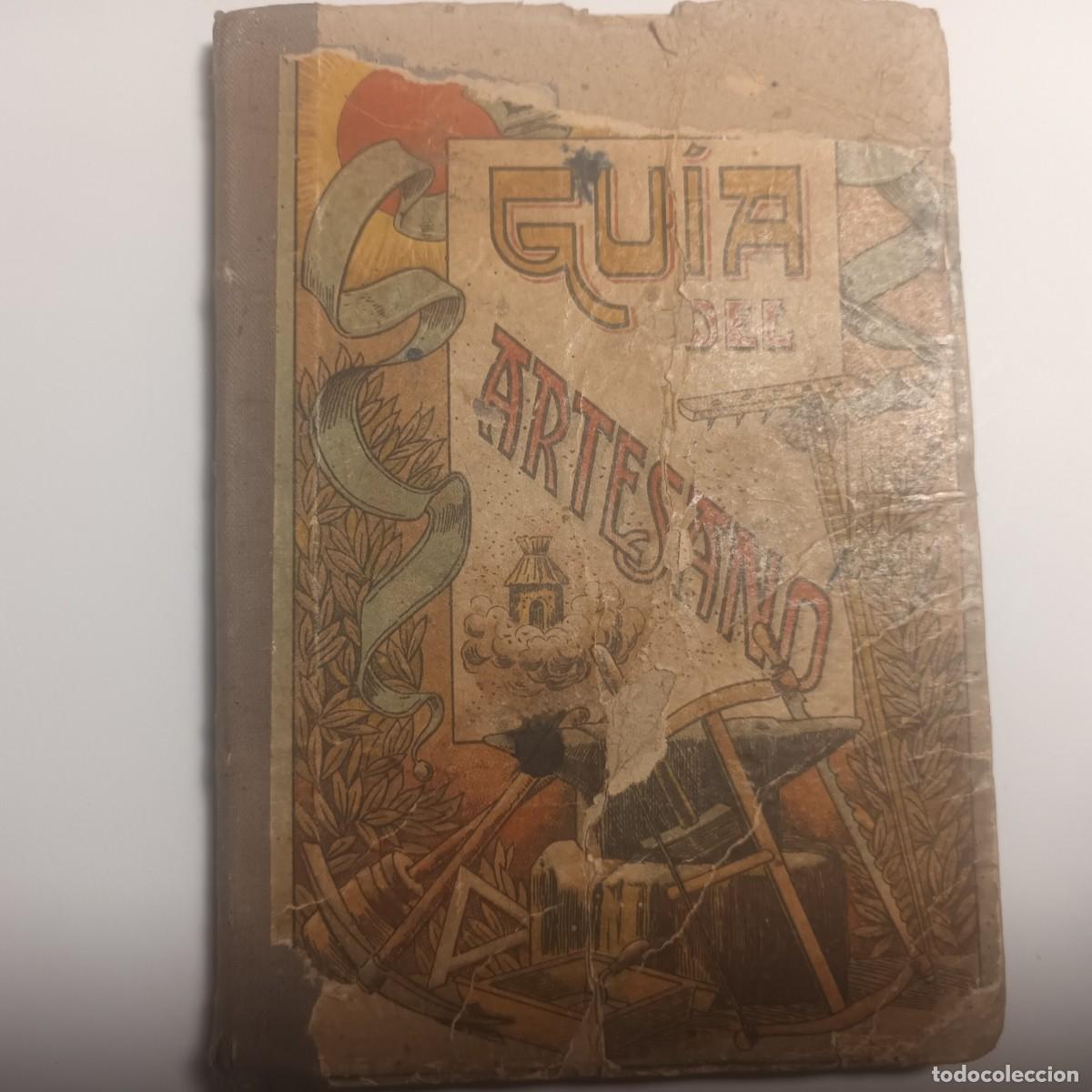 Libros antiguos: Gu&iacute;a del Artesano - Lote L - 147A