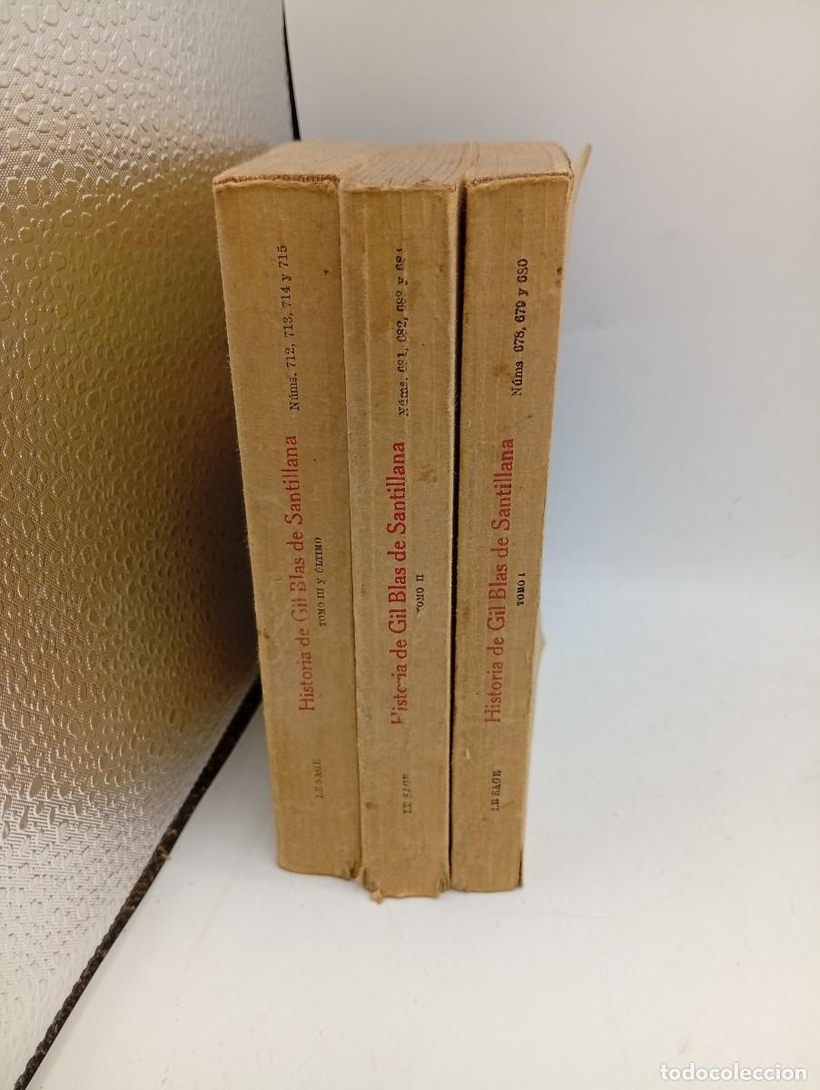Libros antiguos: HISTORIA DE GIL BLAS DE SANTILLANA. TOMO I, II Y III. LE SAGE. 1922. PAGS : 315/379/428.