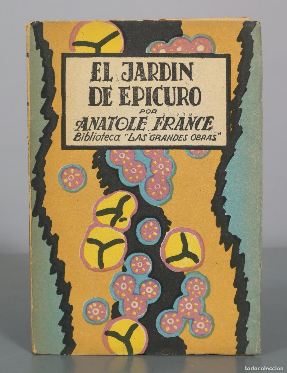 Libros antiguos: EL JARDIN DE EPICURO FRANCE ANATOLE