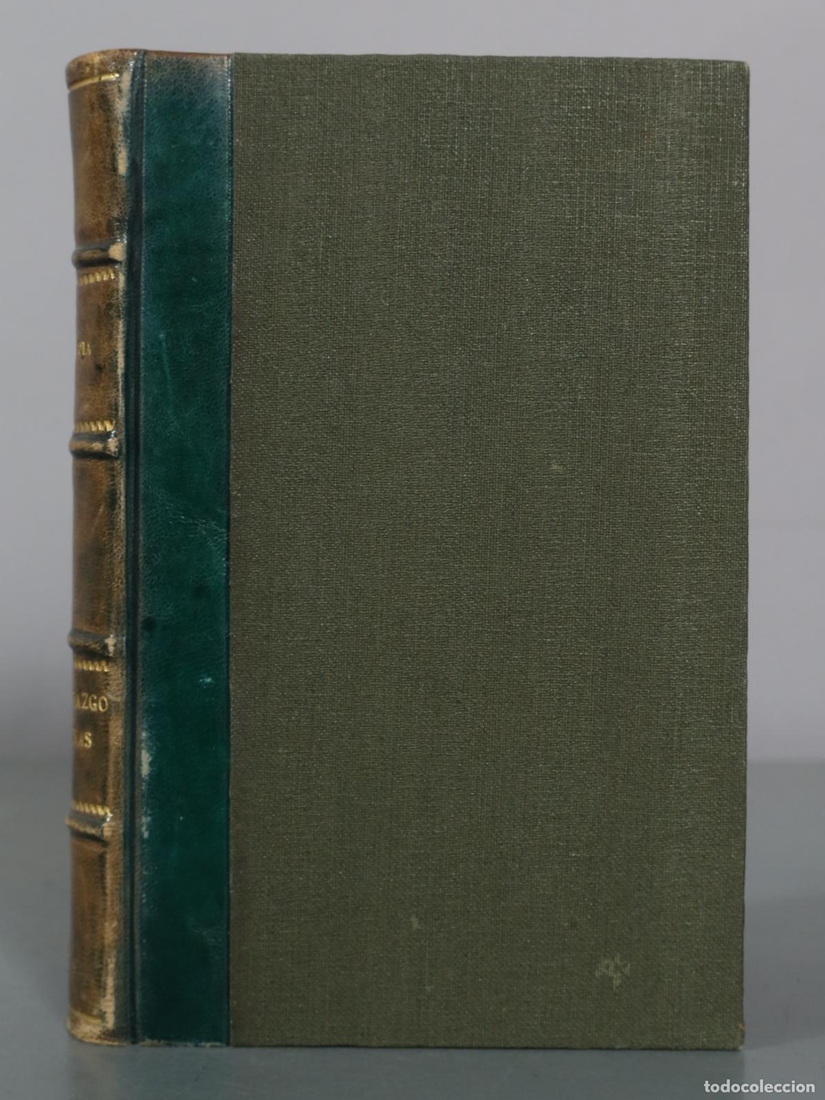 Libros antiguos: El mayorazgo de Labraz - P&iacute;o Baroja - Renacimiento 1913