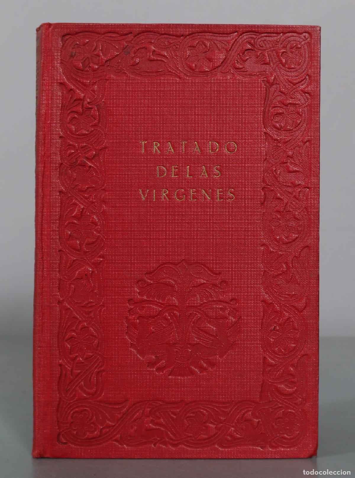 Libros antiguos: Tratado de las v&iacute;rgenes - San Ambrosio - Renacimiento