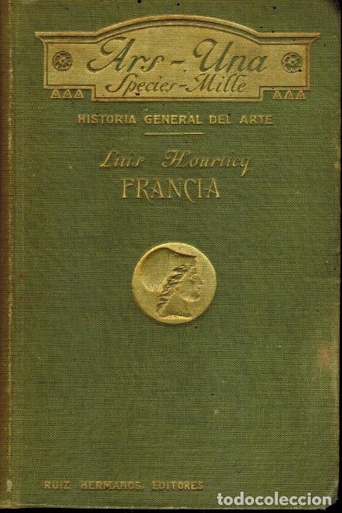 Libros antiguos: FRANCIA, EL ARTE EN FRANCIA