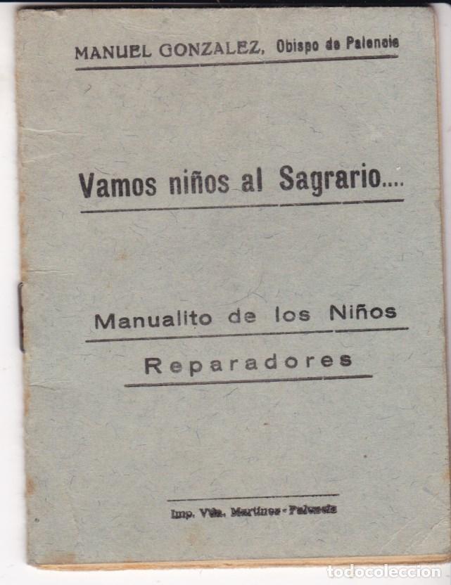 Libros antiguos: FC-27- Guerra Civil. Manualito de los Ni&ntilde;os Reparadores . 1935/40. Obispo PALENCIA