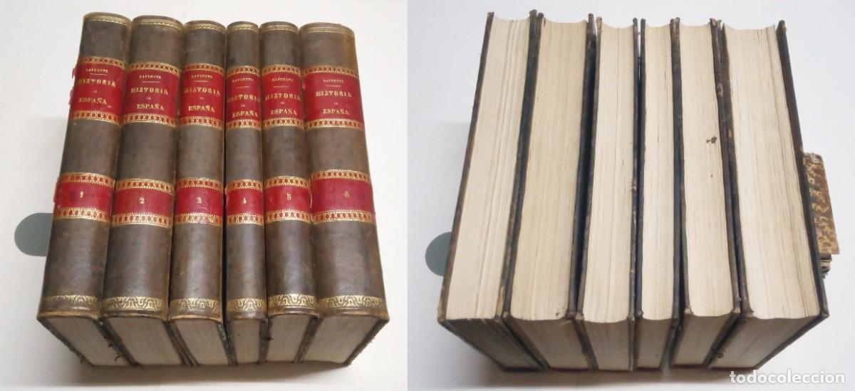 Libros antiguos: LAFUENTE Y ZAMALLOA, Modesto. Historia General de Espa&ntilde;a: 6 Vols. Barcelona, 1883-1885.