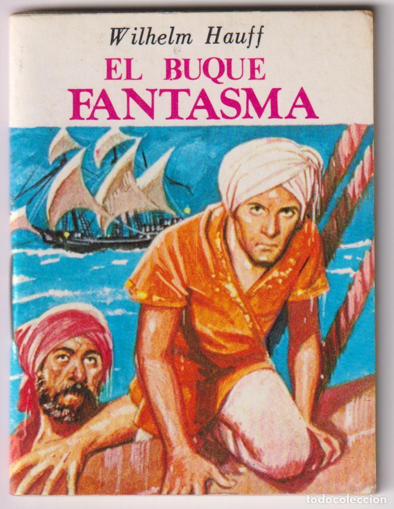 Antiquarische B&uuml;cher: EL BUQUE FANTASMA, WILHELM HAUFF - MINI BIBLIOTECA DE LA LITERATURA UNIVERSAL