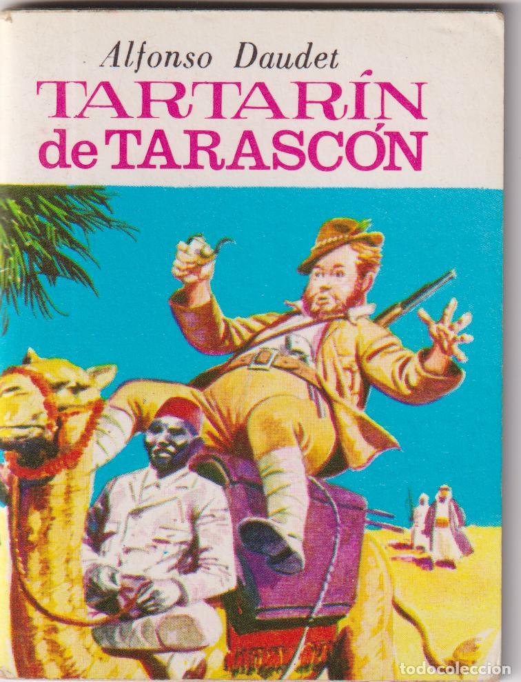 Antiquarische B&uuml;cher: TARTAR&Iacute;N DE TARASC&Oacute;N, ALFONSO DAUDET - MINI BIBLIOTECA DE LA LITERATURA UNIVERSAL
