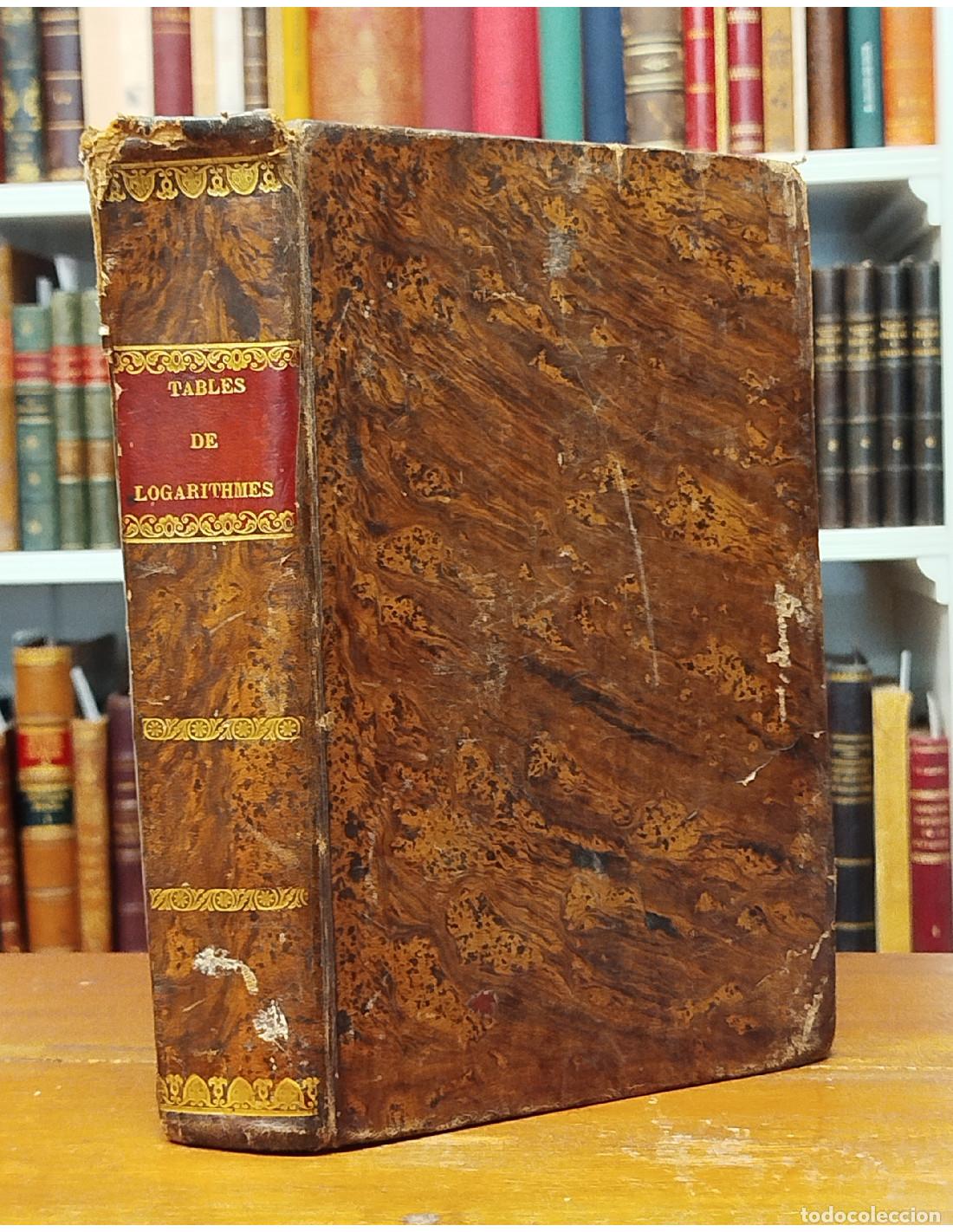 Libros antiguos: TABLES PORTATIVES DE LOGARITHMES . CALLET, Fran&ccedil;ois. Firmin Didot. 1795.