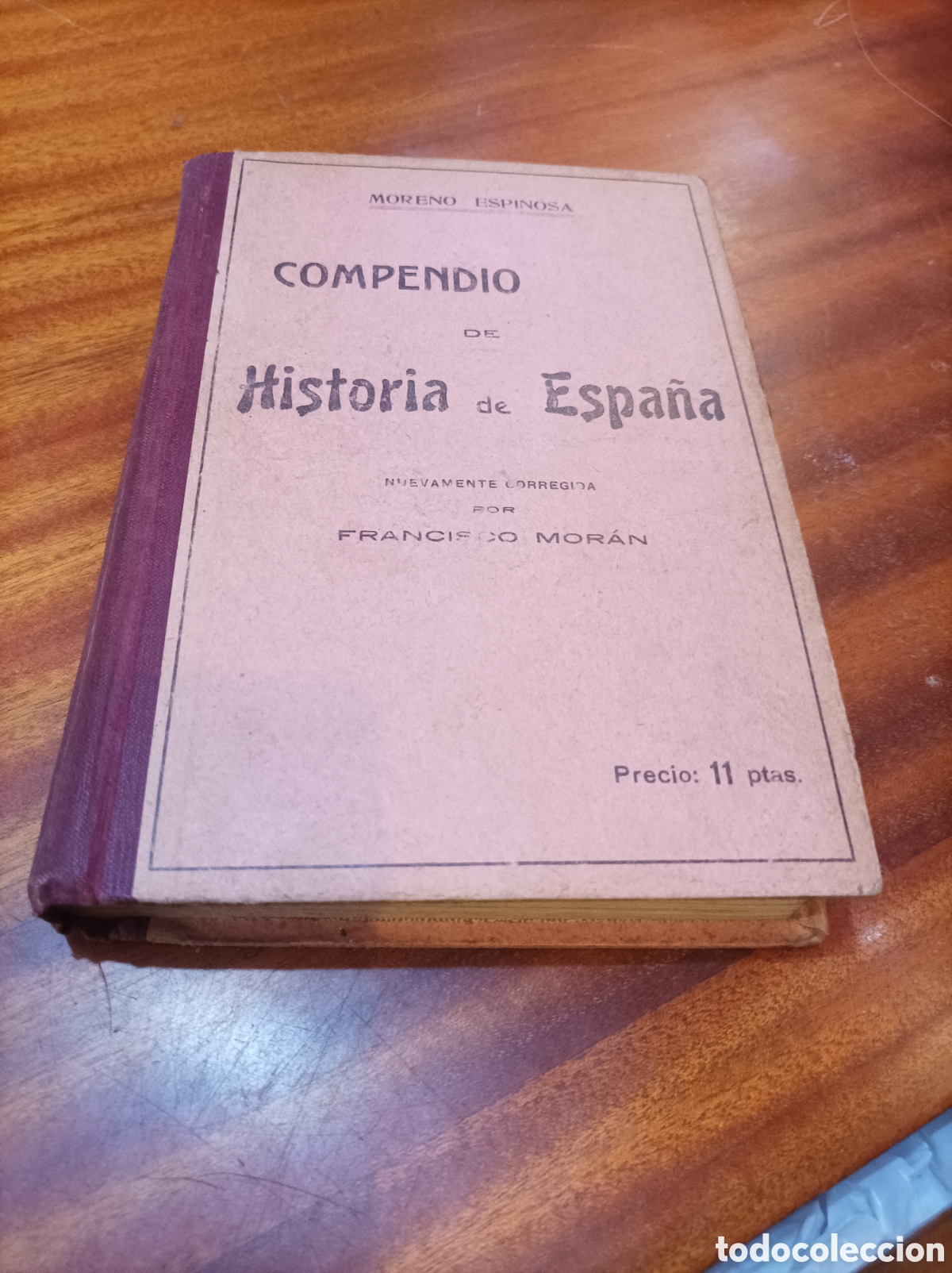 Libros antiguos: COMPENDIO DE HISTORIA DE ESPA&Ntilde;A.MORENO ESPINOSA.1925