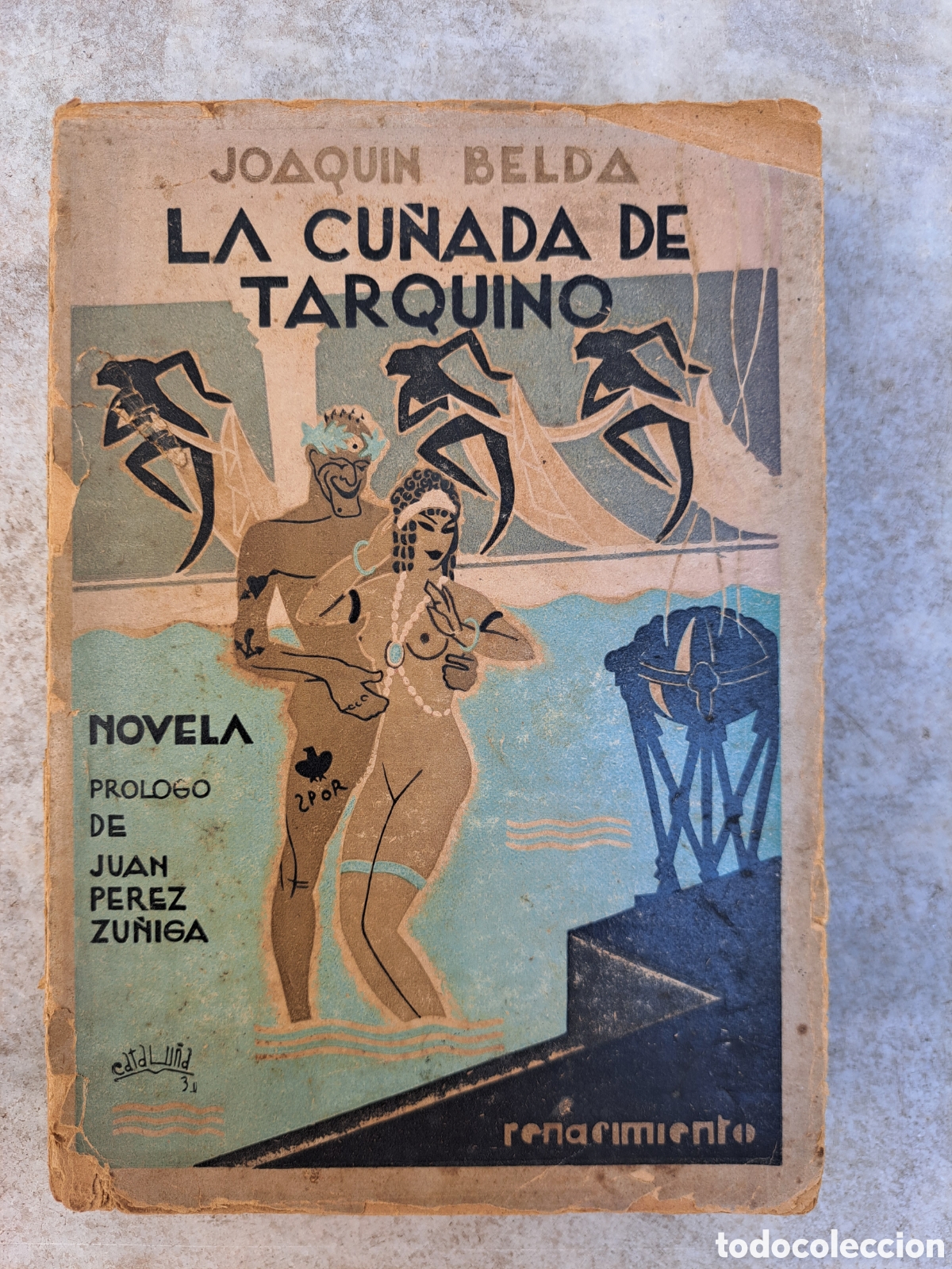 Libros antiguos: LA CU&Ntilde;ADA DE TARQUINO - JOAQUIN BELDA - 1931 - Foto 2