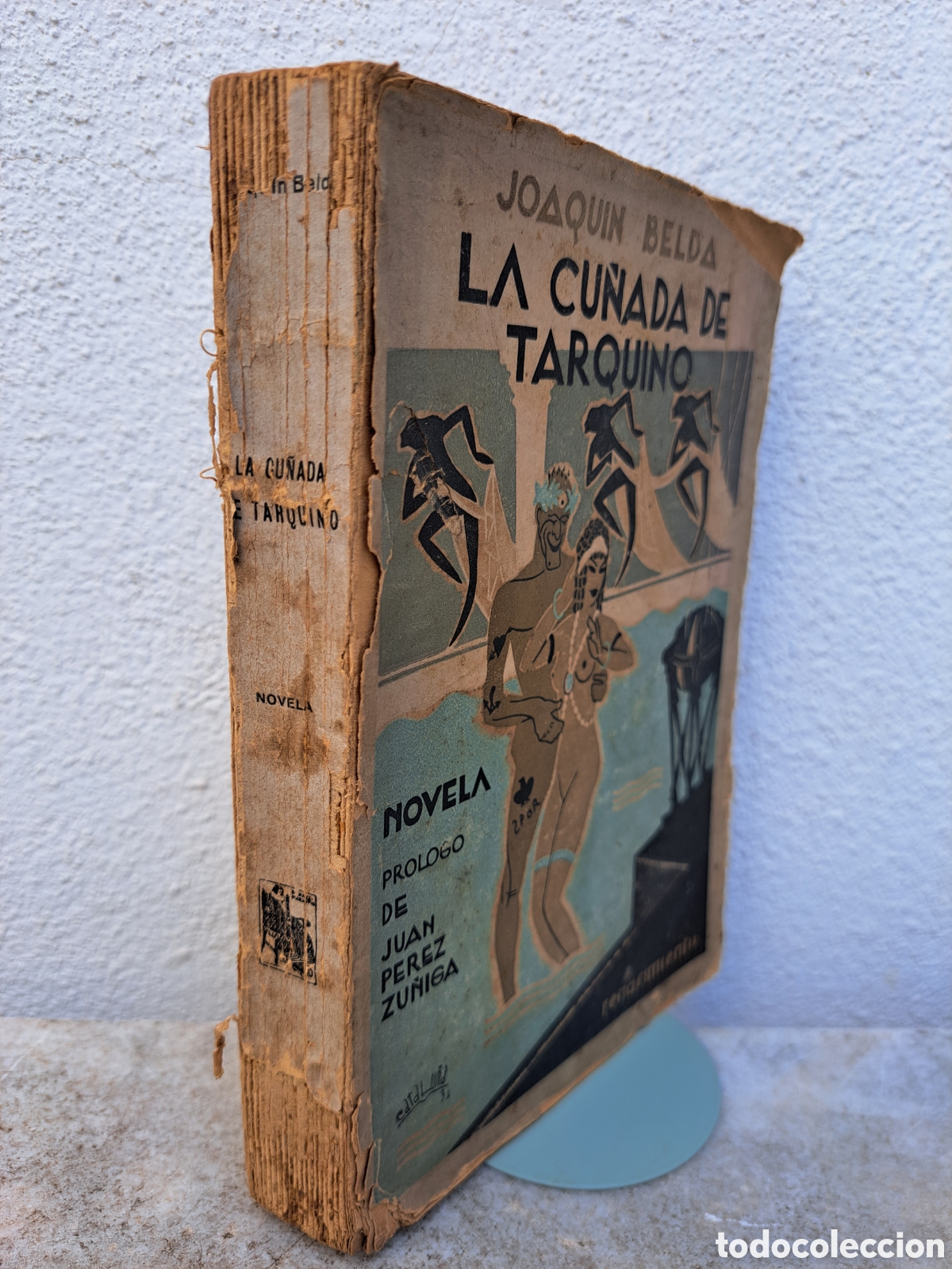 Libros antiguos: LA CU&Ntilde;ADA DE TARQUINO - JOAQUIN BELDA - 1931