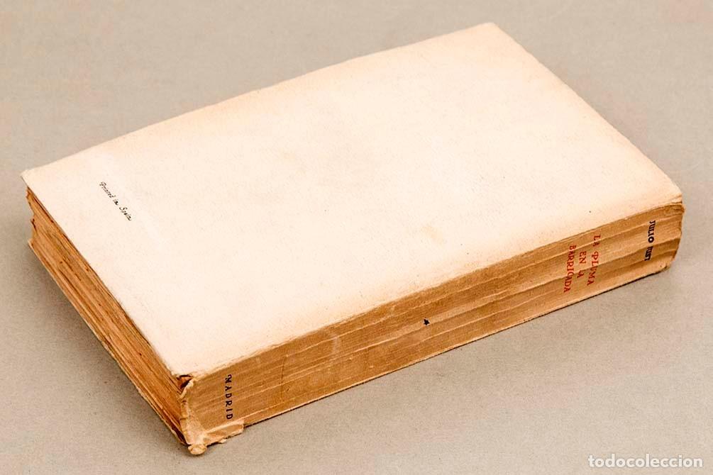 Libros antiguos: LA PLUMA EN LA BARRICADA - JULIO JUST - 1934 - Foto 8