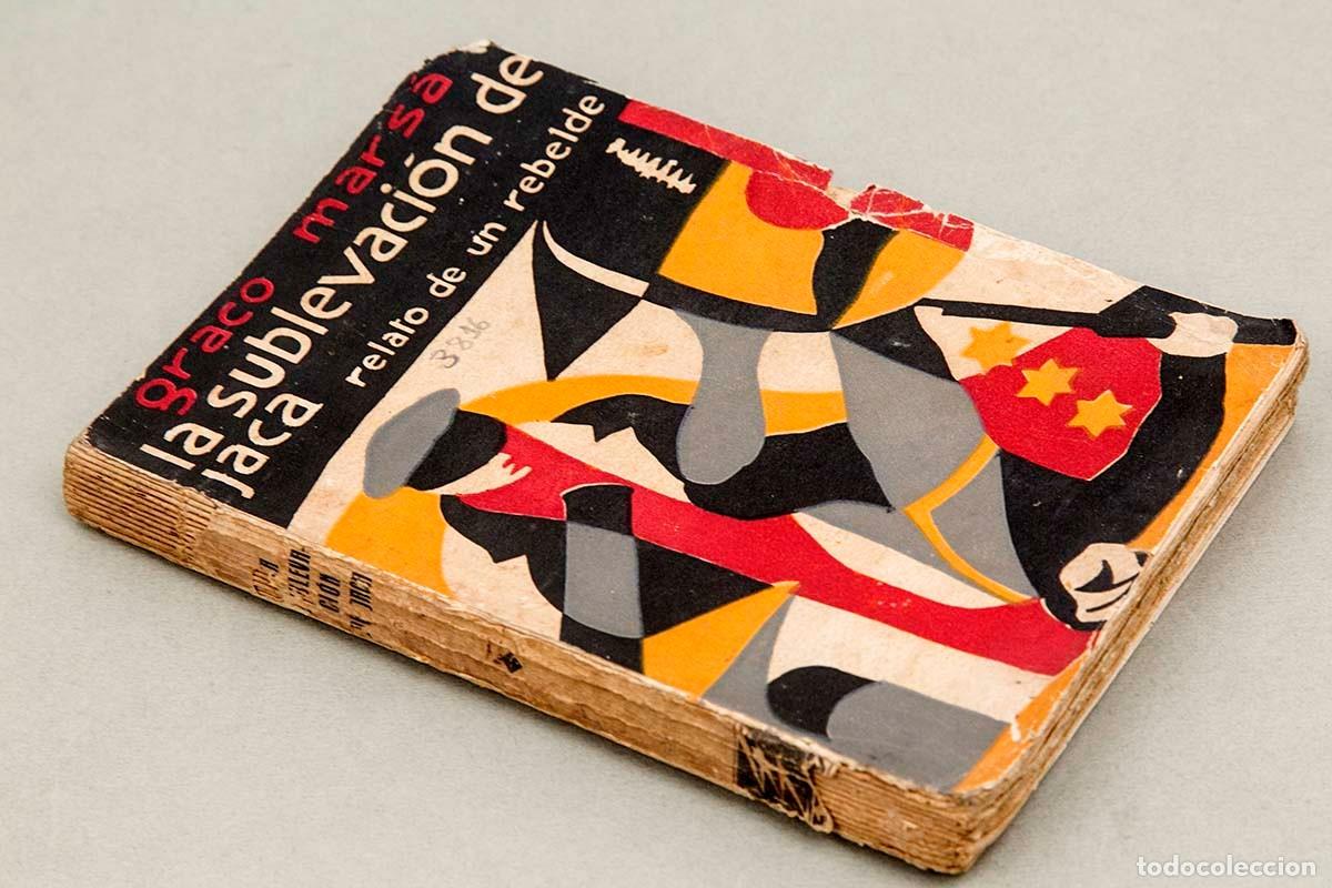 Libros antiguos: LA SUBLEVACI&Oacute;N DE JACA - GRACO MARS&Aacute; - 1931 - Foto 2