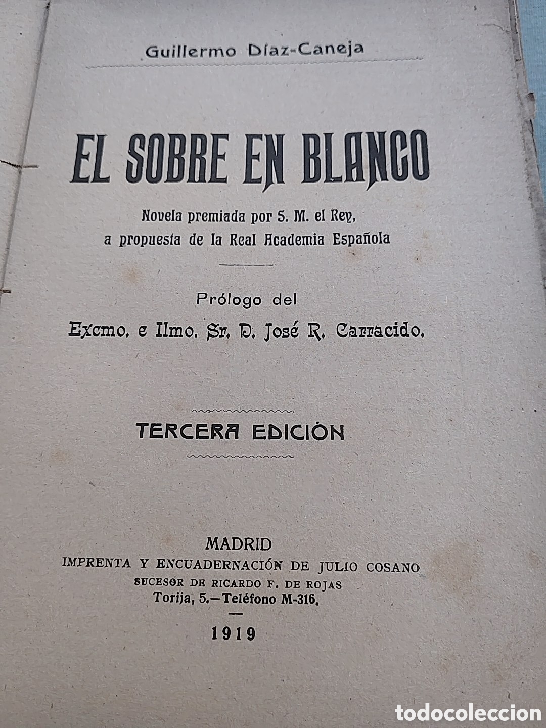 Libros antiguos: El sobre en blanco. 1919. Guillermo D&iacute;az -Caneja - Foto 2