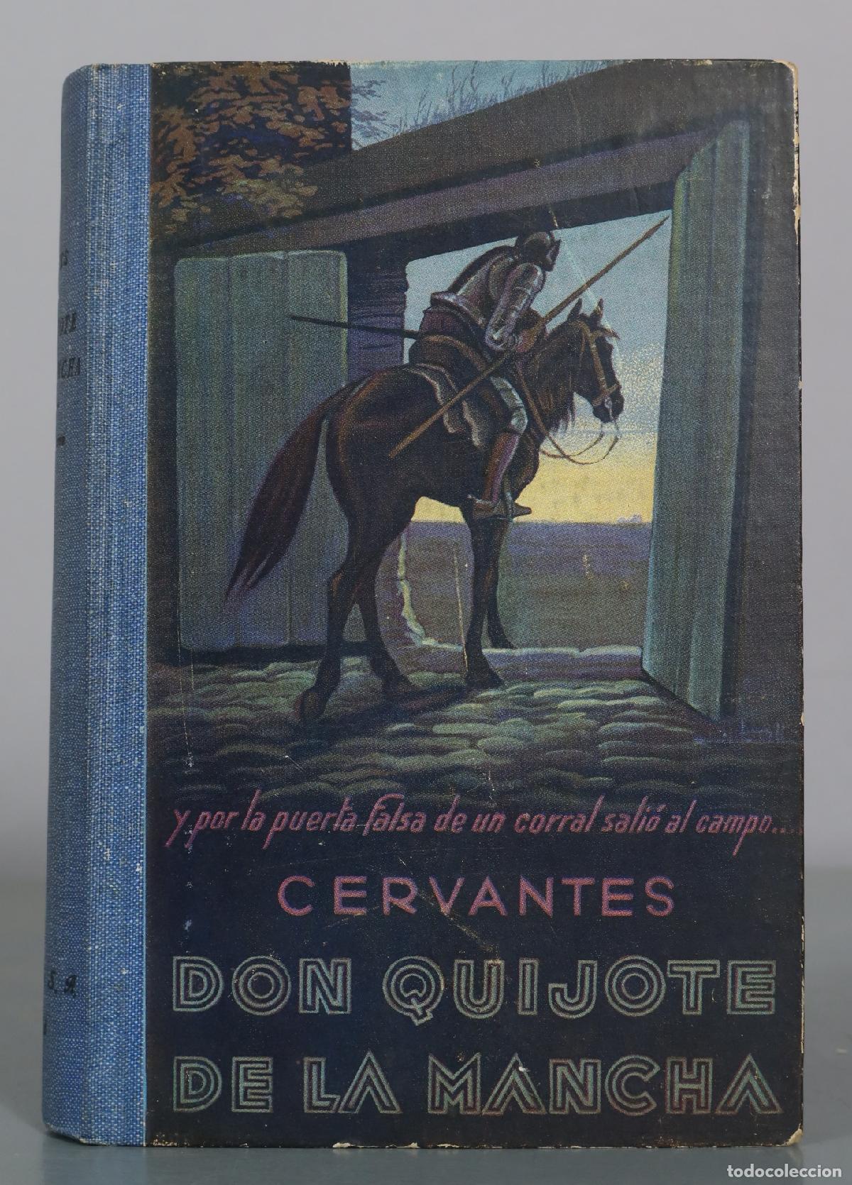 Libros antiguos: El Ingenioso Hidalgo Don Quijote de la Mancha - Miguel de Cervantes Saavedra - Editorial Raz&oacute;n y Fe