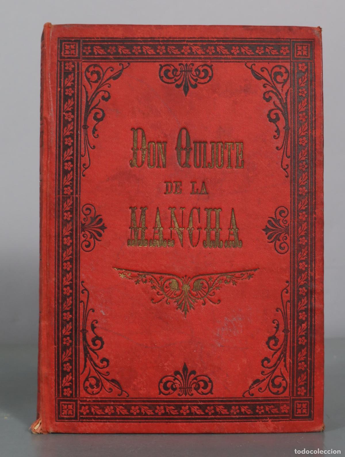 Libros antiguos: El Ingenioso Hidalgo Don Quijote de la Mancha - Miguel de Cervantes Saavedra - Edici&oacute;n Maucci
