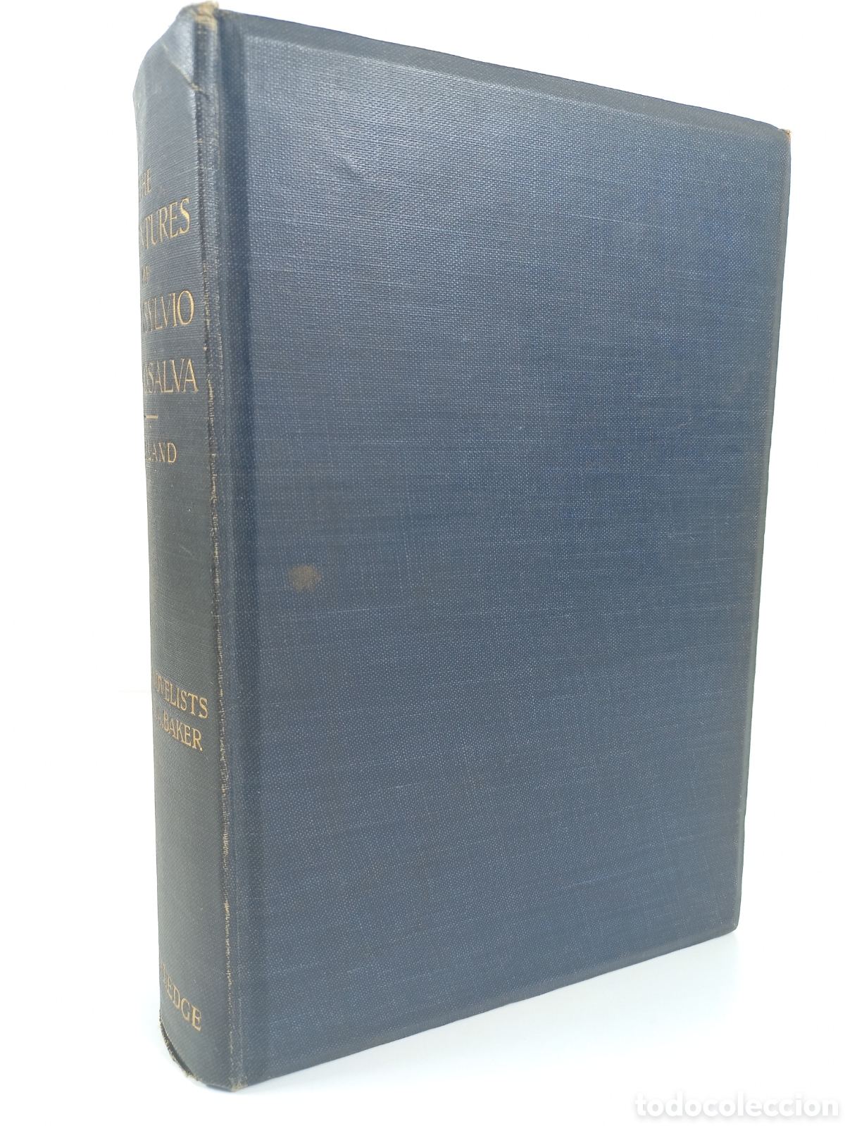 Libros antiguos: The Adventures of Don Sylvio de Rosalva. Wieman. George Routledge and Sons, 1904.