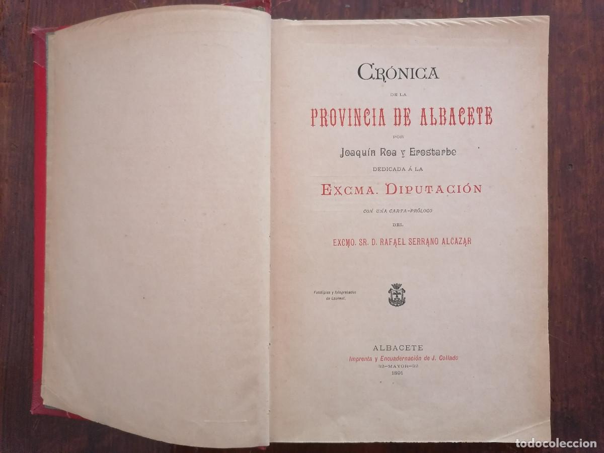 Libros antiguos: Cronica de la Provincia de Albacete - Joaquin Roa
