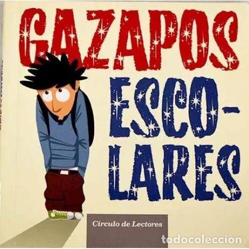 Libros antiguos: Gazapos Escolares - Varios