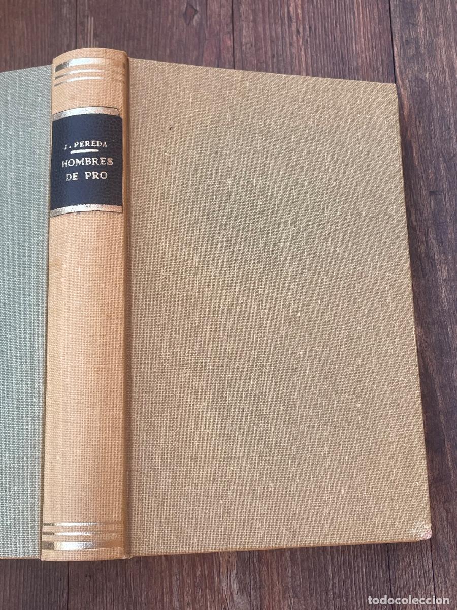 Libros antiguos: JOSE M. PEREDA - LOS HOMBRES DE PRO - OBRAS COMPLETAS VOL.I - IMP.FUND.TELLO 1884