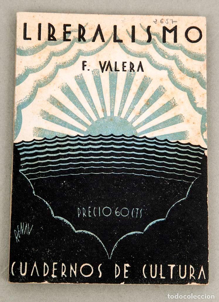 Libros antiguos: LIBERALISMO - VALERA - 1930 - PORTADA RENAU