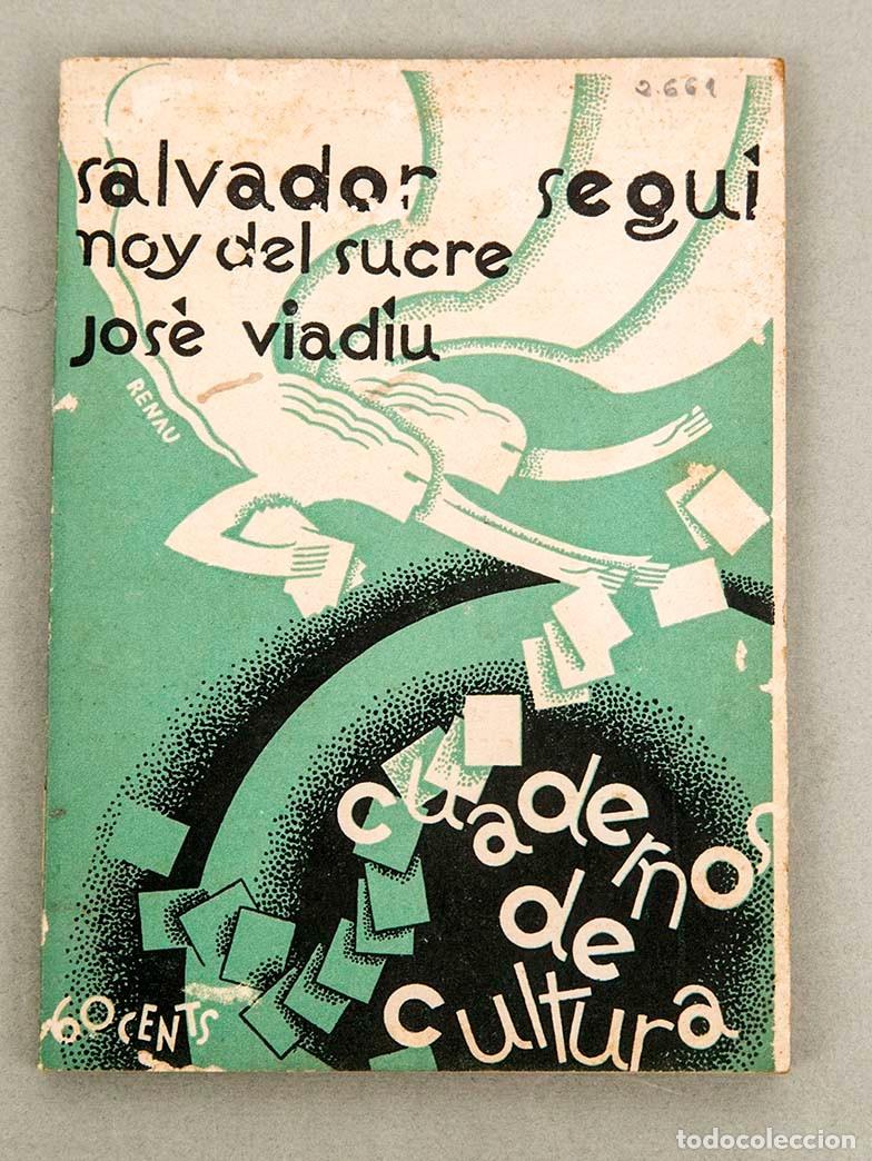 Libros antiguos: SALVADOR SEGUI NOY DEL SUCRE - JOS&Eacute; VIAD&Iacute;U - 1930 - PORTADA DE RENAU