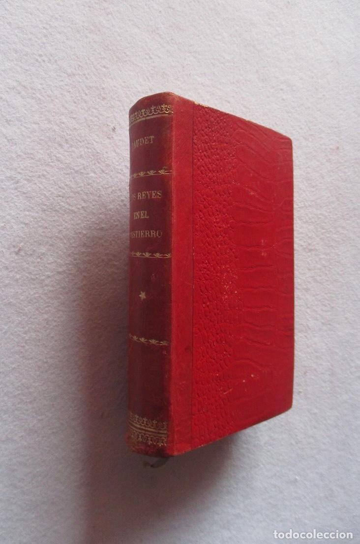 Libros antiguos: LOS REYES EN EL DESIERTO - ALFONSO DAUDET - 1880