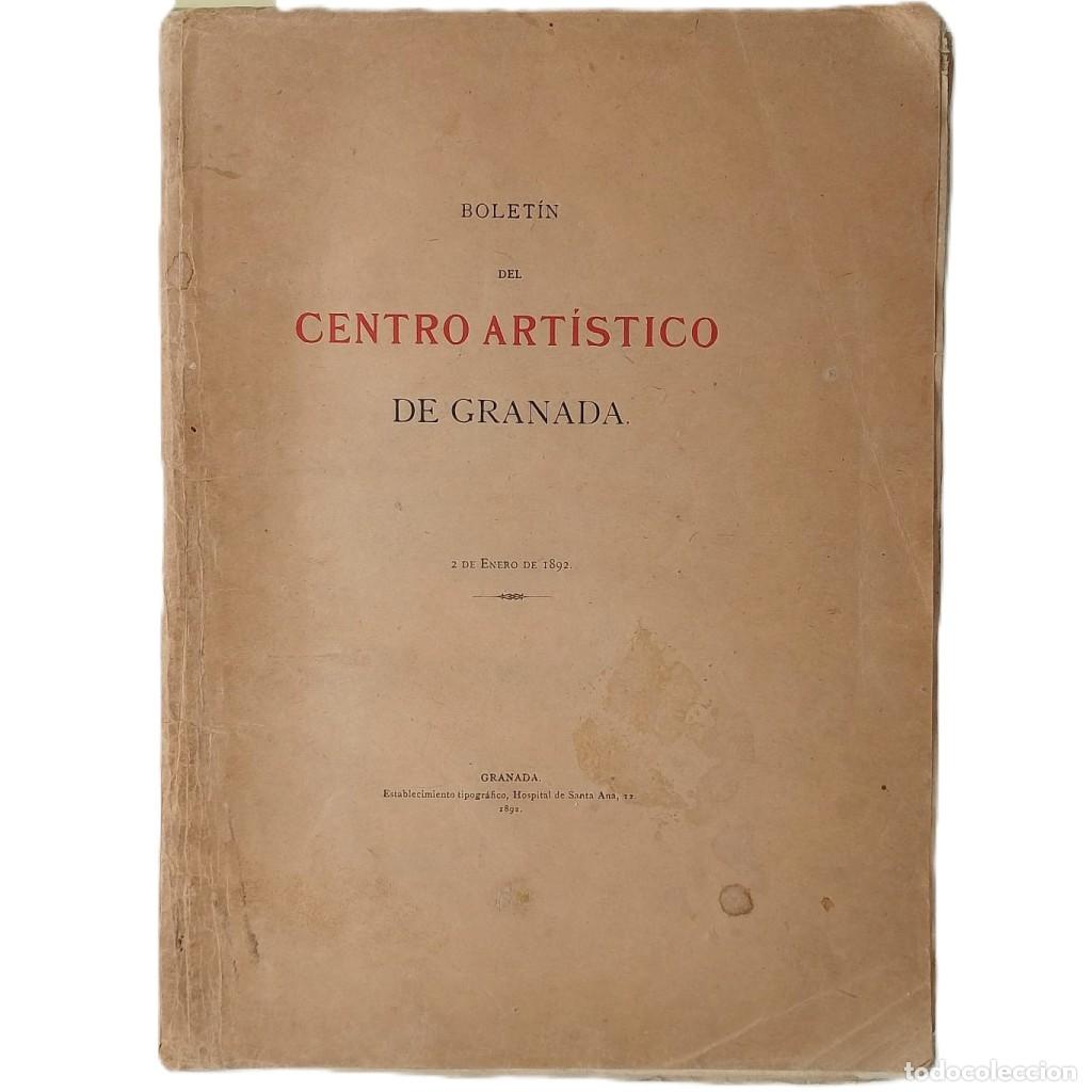 Libros antiguos: BOLET&Iacute;N DEL CENTRO ART&Iacute;STICO DE GRANADA . 2 Enero 1892