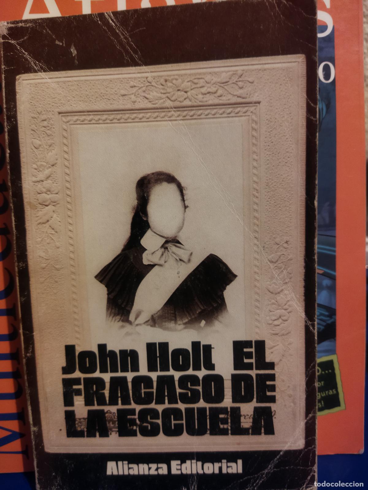 Libros antiguos: El fracaso de la escuela - Foto 1