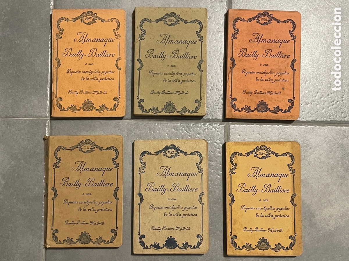 Libros antiguos: Colecci&oacute;n 6 Almanaques Bailly-Bailliere. 1927, 1928, 1930, 1931, 1933, y 1934.