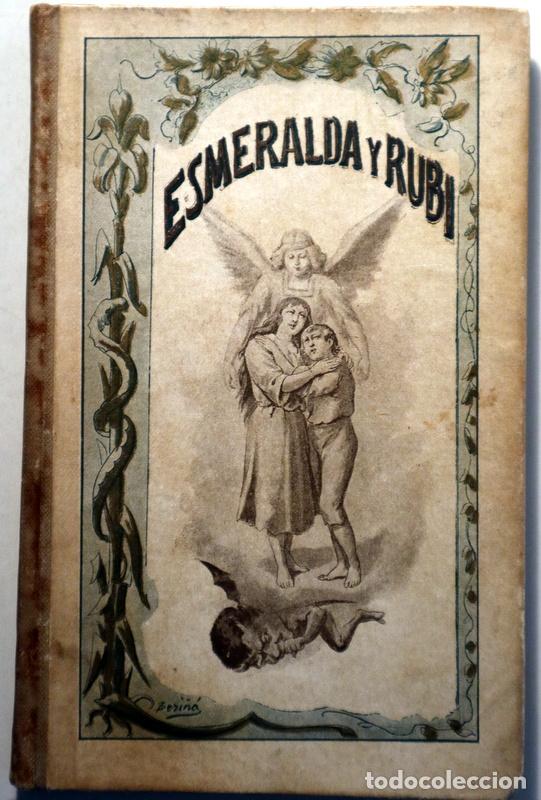 Libros antiguos: MIRTO - ESMERALDA Y RUB&Iacute; - Barcelona c. 1910 - Ilustrado