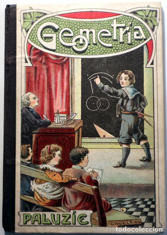 Libros antiguos: PALUZ&Iacute;E, Faustino - ELEMENTOS DE GEOMETR&Iacute;A - Barcelona 1923 - Ilustrado