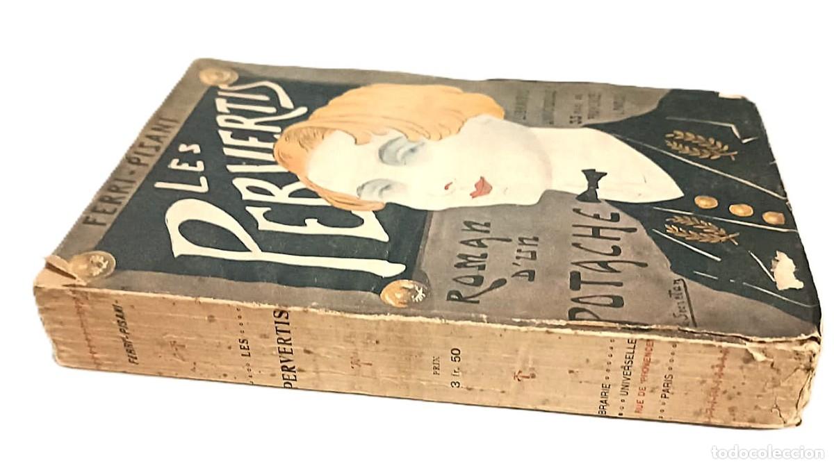 Libros antiguos: Muy rara novela antigua: Los pervertidos. - Foto 2