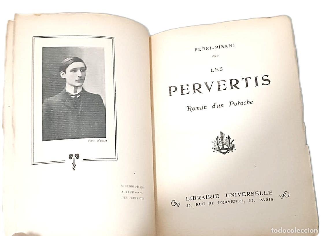 Libros antiguos: Muy rara novela antigua: Los pervertidos. - Foto 4