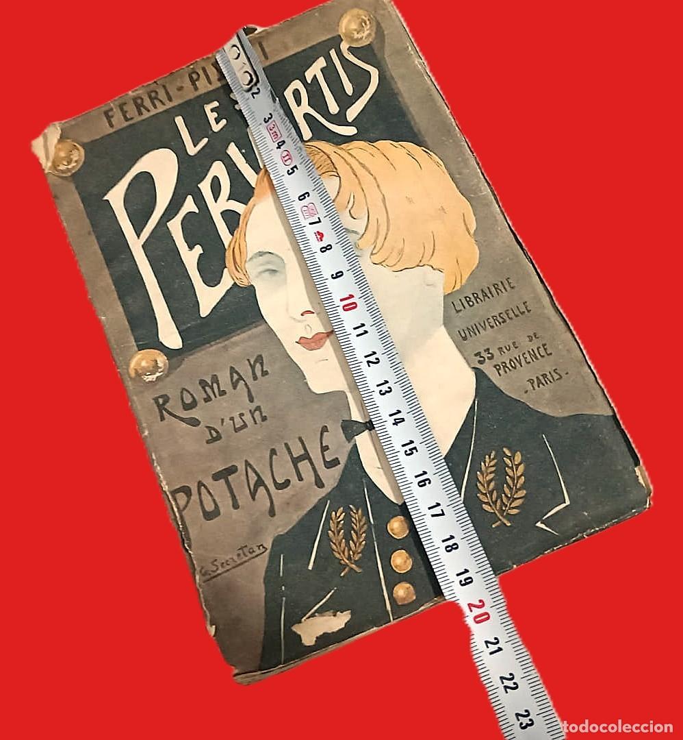 Libros antiguos: Muy rara novela antigua: Los pervertidos. - Foto 9