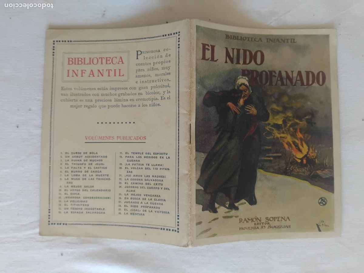 Libros antiguos: EL NIDO PROFANADO. BIBLIOTECA INFANTIL N&ordm; 28, EDITORIAL SOPENA 1936. EN PERFECTO ESTADO.