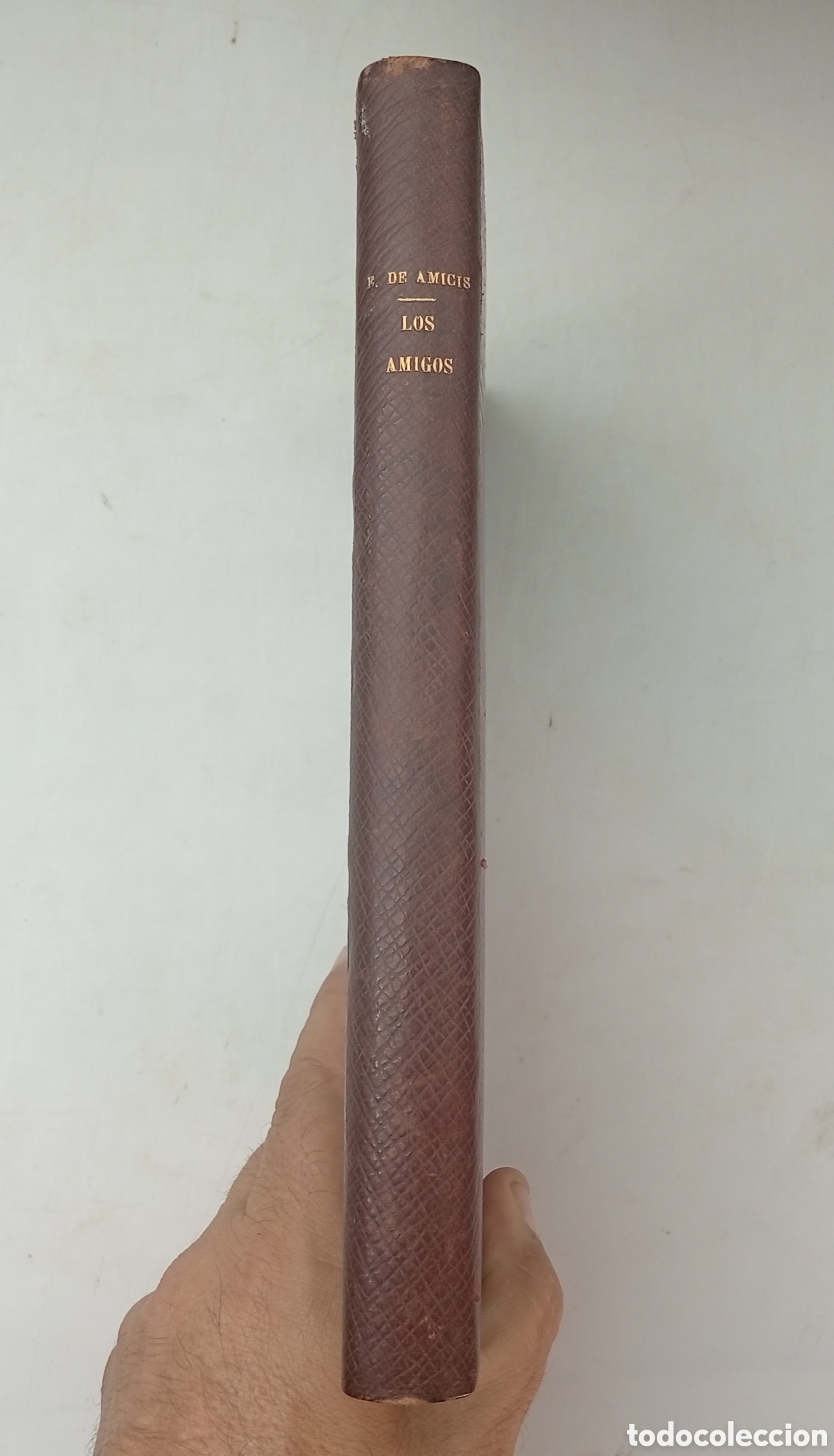 Libros antiguos: Los Amigos por E. Amicis finales XIX - Foto 5