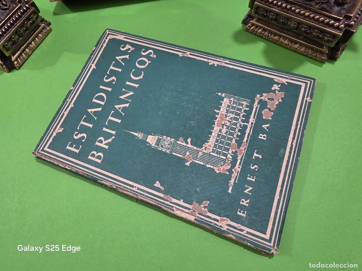 Libros antiguos: &rdquo;&rdquo;ESTADISTAS BRITANICOS&rdquo;&rdquo;...ERNEST BARKER... - Foto 25