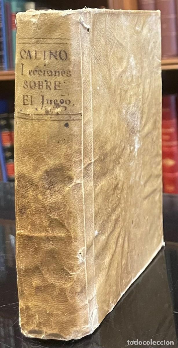 Libros antiguos: Lecciones Theologico-Morales sobre el Juego. Padre Cesar Calino de la Compa&ntilde;ia de Jes&uacute;s