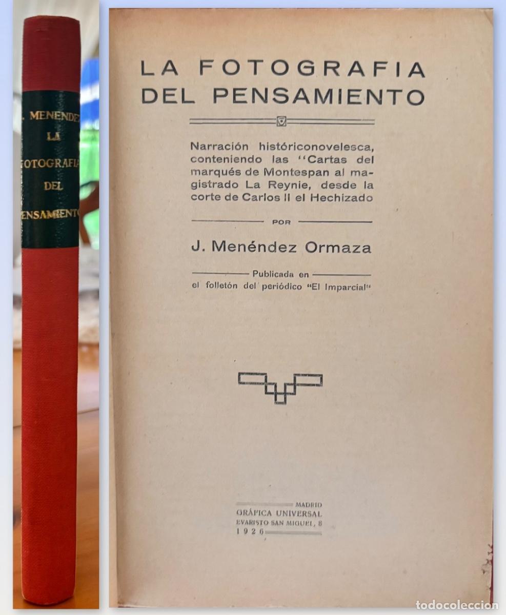 Antiquarische B&uuml;cher: LA FOTOGRAFIA DEL PENSAMIENTO - J. MENENDEZ ORMAZA- MADRID 1926