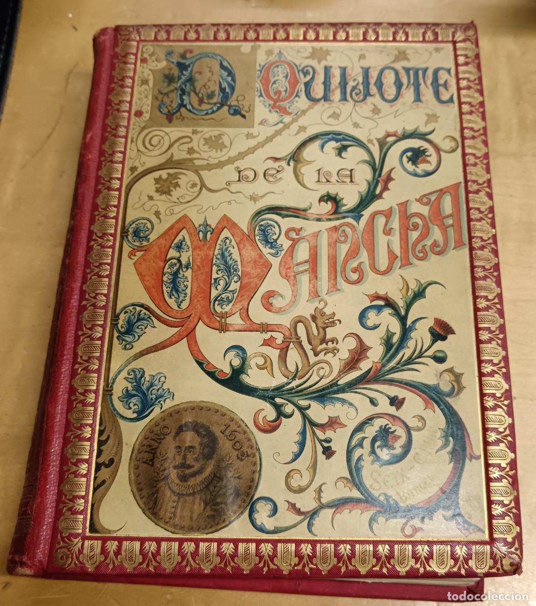 Libros antiguos: EL INGENIOSO HIDALGO DON QUIJOTE DE LA MANCHA F. SEIX EDITOR A&Ntilde;O 1898 TOMO 1
