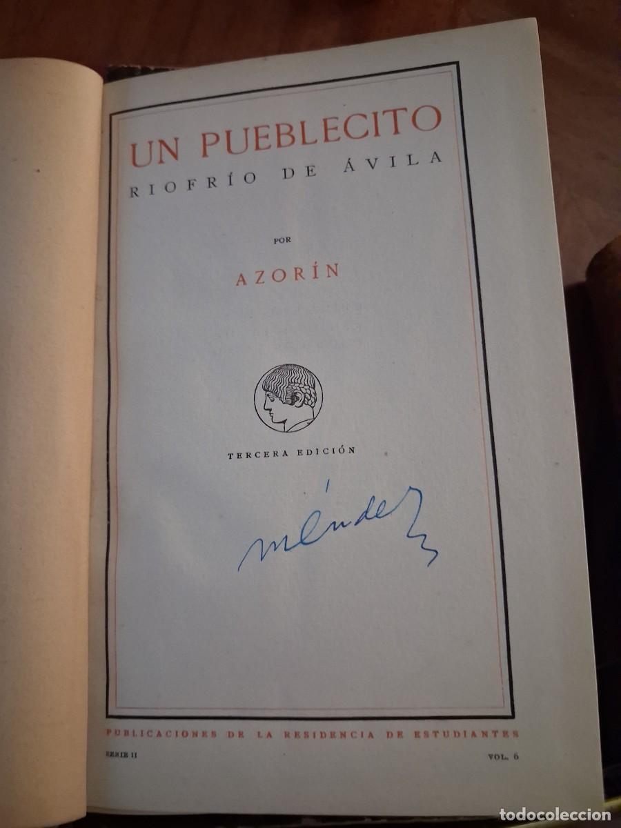 Libros antiguos: Un pueblecito Riofrio de Avila por Azorin 3a ed Madrid 1916