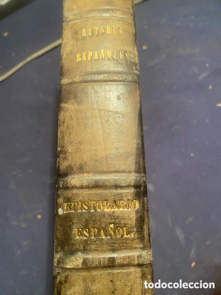 Libros antiguos: VV. AA.: - EPISTOLARIO ESPA&Ntilde;OL. COLECCI&Oacute;N DE CARTAS DE ESPA&Ntilde;OLES ILUSTRES (TOMO 1) - (1850)