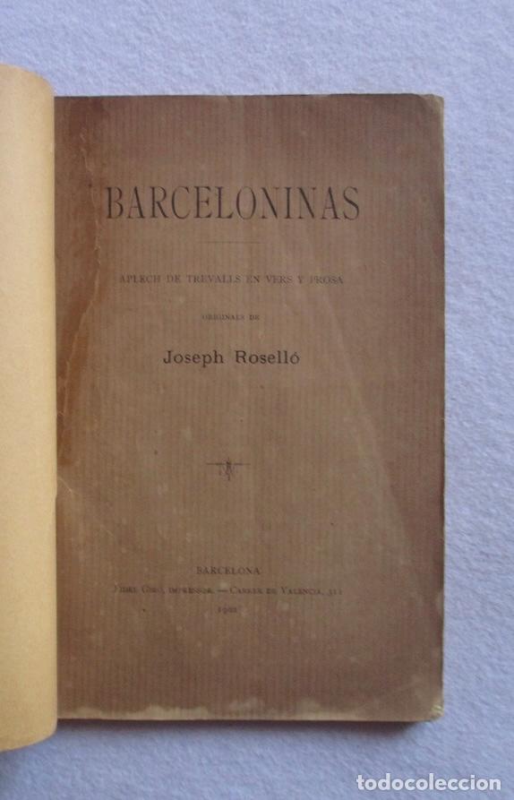 Libros antiguos: BARCELONINAS - JOSEP ROSELLO - 1902 - Foto 2
