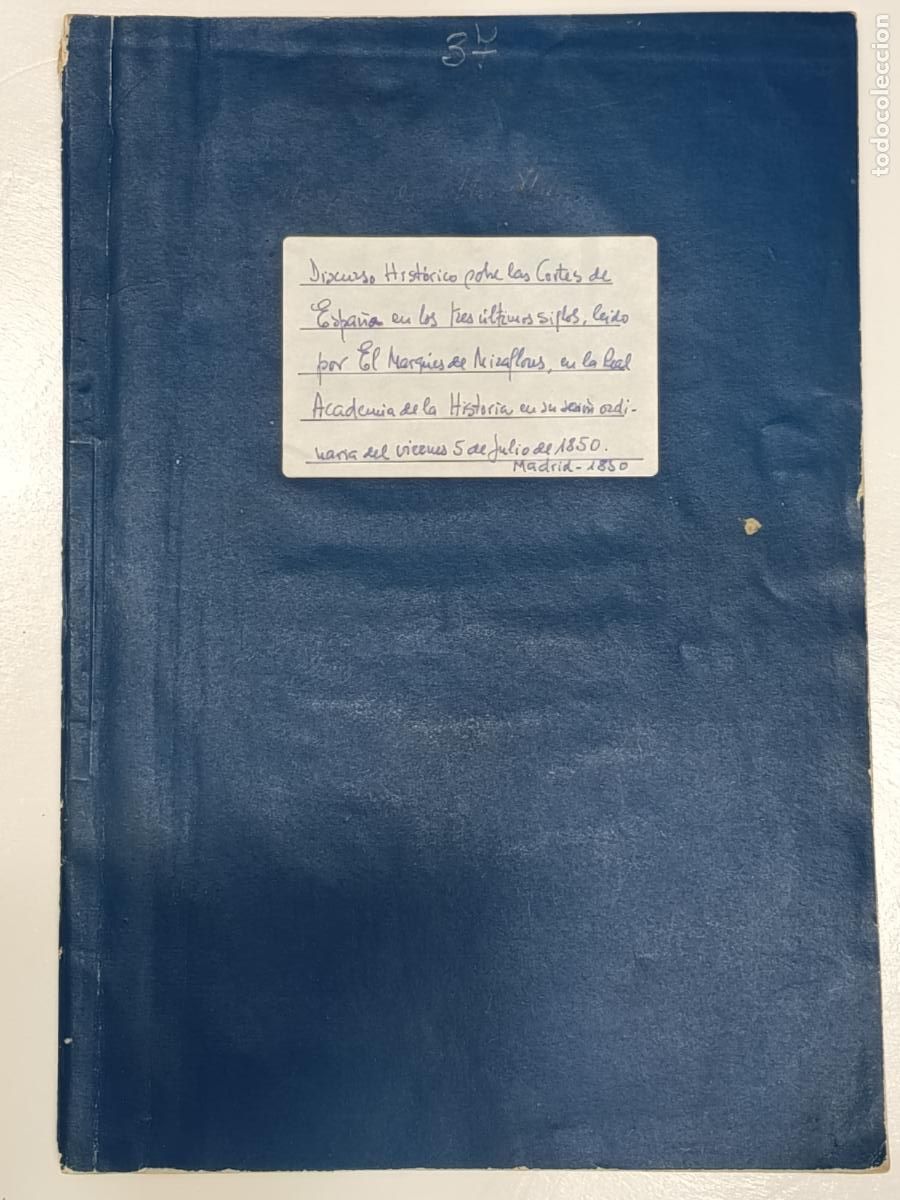 Libros antiguos: 1946 MARQUES DE MIRAFLORES. Discurso hist&oacute;rico sobre las Cortes de Espa&ntilde;a en los tres &uacute;ltimos siglos