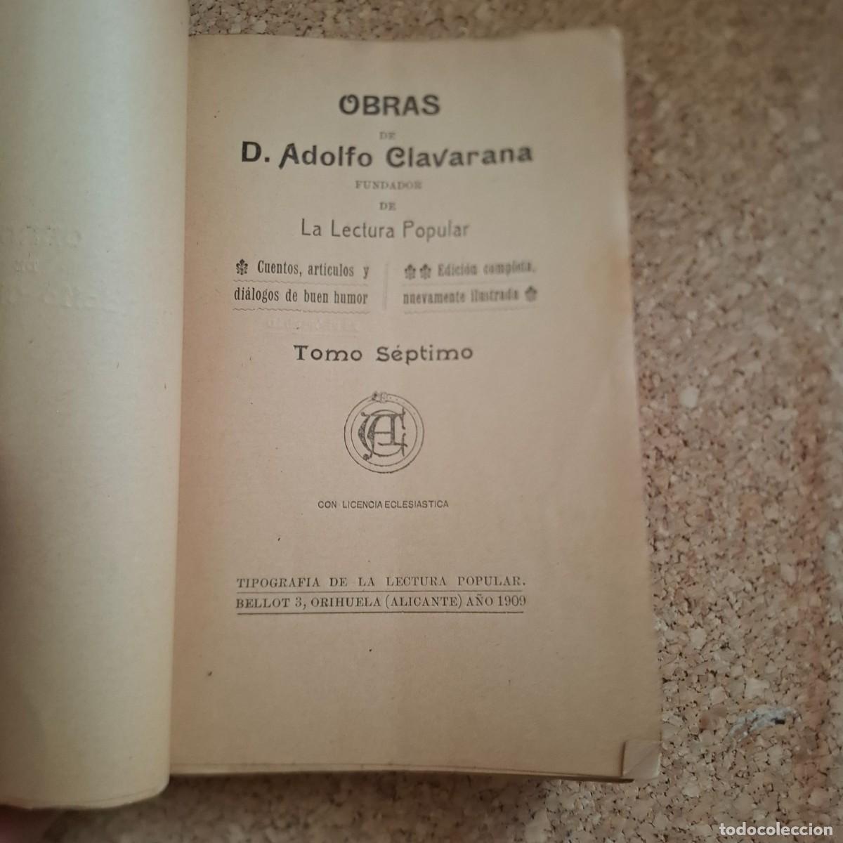 Libros antiguos: Obras de Adolfo Claravana - 1909