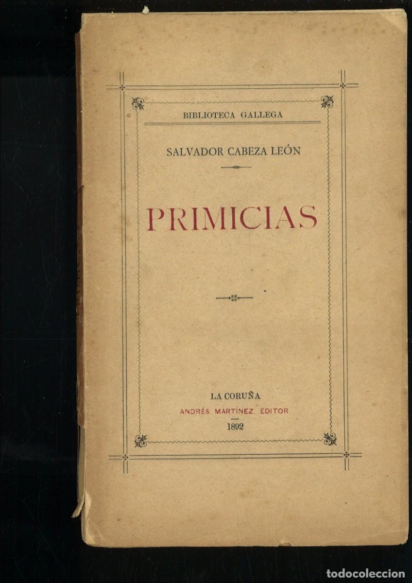 Libros antiguos: PRMICIAS. Salvador Cabeza Le&oacute;n
