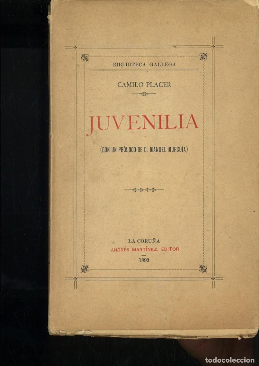 Libros antiguos: JUVENILLA. Camilo Placer